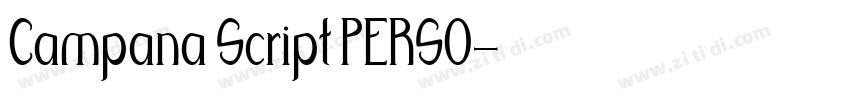 Campana Script PERSO字体转换 Campana Script PERSO字体转换